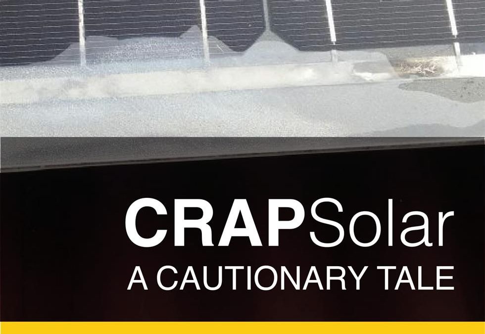 Crap Solar: A Cautionary Tale